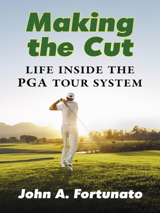 Title details for Making the Cut by John A. Fortunato - Available